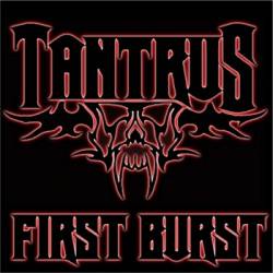 Tantrus : First Burst